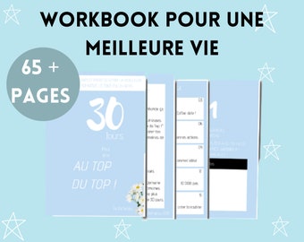 Workbook / ebook de développement personnel "30 jours pour être au Top du Top"