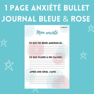 Può includere: Una pagina di diario dell'ansia stampabile con accenti acquerellati blu e rosa. La pagina include il testo "Mon anxieté" e suggerimenti per tenere un diario su ciò che ti rende ansioso, ciò che ti aiuta a calmarti e ciò che ti piace dopo una crisi.
