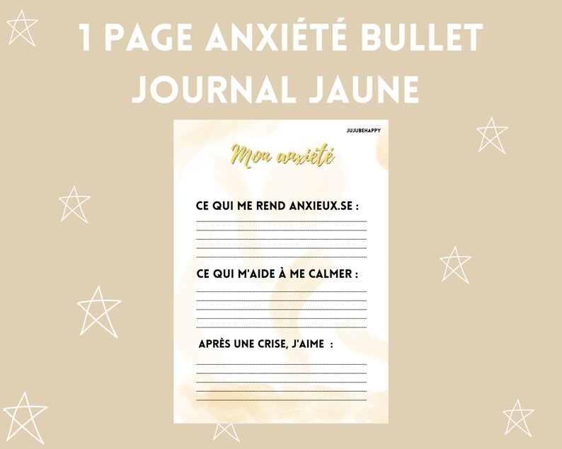 Pu&ograve; includere: Una pagina di diario dell'ansia stampabile con il titolo "1 Page Anxiety Bullet Journal Yellow" e il testo "Mon anxi&eacute;t&eacute;" in lettere dorate. La pagina ha righe per scrivere su ci&ograve; che ti rende ansioso, ci&ograve; che ti aiuta a calmarti e ci&ograve; che ti piace fare dopo un attacco di ansia.
