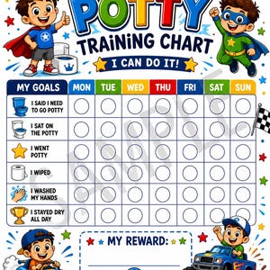 May include: A colorful potty training chart featuring the text POTTY TRAINING CHART I CAN DO IT! with illustrations of children in superhero costumes, a race car, and a monster truck. The grid includes rows for daily goals and columns for days of the week.