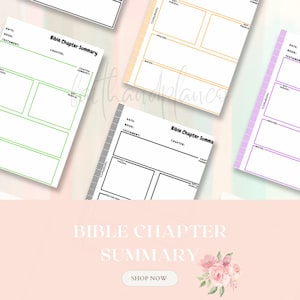 May include: A collection of Bible Chapter Summary sheets in various colors, including green, orange, and purple. Each sheet features sections for date, book, testament, chapter, key verses, chapter summary, key people, prayer, and notes. The bottom of the image displays the text "BIBLE CHAPTER SUMMARY" and a "SHOP NOW" button.