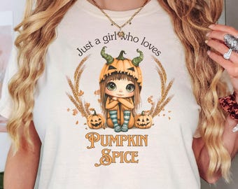 Just a Girl Who Loves Pumpkin Spice Shirt | Cute Fall T-Shirt | Kawaii Autumn Tee | Women's Oversized Boxy Shirt | Retro Halloween Vibes