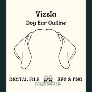 Vizsla Hund Ohr Umriss SVG Schnitt Datei und PNG Datei für Cricut oder Silhouette - Digitale Datei