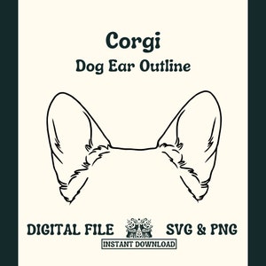 Corgis Hund Ohr Umriss SVG Schnitt Datei und PNG Datei für Cricut oder Silhouette - Digitale Datei