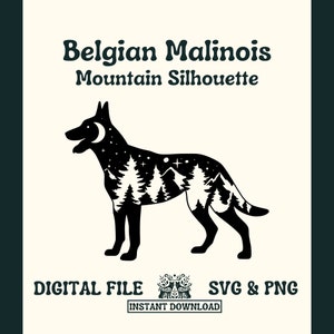 Belgian Malinois Dog Silhouette with Mountains SVG Cut File and PNG File for Cricut or Silhouette -- Digital File