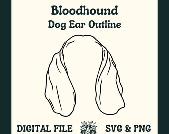 Bloodhound Dog Ear Outline SVG Cut File and PNG File for Cricut or Silhouette -- Digital File