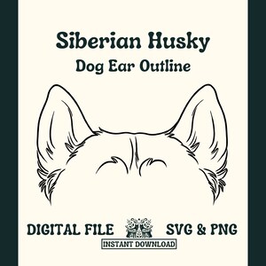 Könnte beinhalten: Schwarz-weiß-Linienzeichnung der Ohren eines Siberian Husky Hundes. Der Text "Siberian Husky Dog Ear Outline" befindet sich über dem Bild. Der Text "DIGITAL FILE SVG & PNG INSTANT DOWNLOAD" befindet sich unter dem Bild.