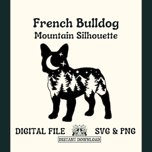 Französische Bulldogge Hund Silhouette mit Bergen SVG Schnitt Datei und PNG Datei für Cricut oder Silhouette - Digitale Datei