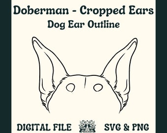Dobermann beschnittenes Hundeohr Umriss SVG geschnittene Datei und PNG-Datei für Cricut oder Silhouette -- Digitale Datei