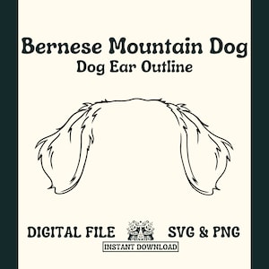 Berner Sennenhund Ohr Umriss SVG-Schnittdatei und PNG-Datei für Cricut oder Silhouette - Digitale Datei