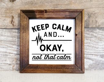 Keep calm nursing, Reverse canvas sign