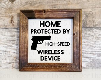 Home protection, reverse canvas sign