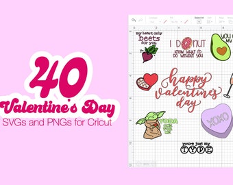40 Valentine's Day SVGs + PNGs for Cricut  |  Festive Phrases for Greeting Cards and More!
