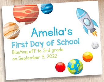 First Day of School Sign | Personalized Sign for Kids | Space Back to School Photo Prop | Parent & Teacher Resources and Keepsakes