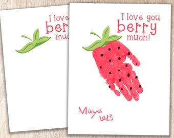 Valentine's Day Printable | I love you BERRY much | Kids' Handprint Keepsake | Teacher/Parent Resources | Pre-K and Kindergarten Crafts