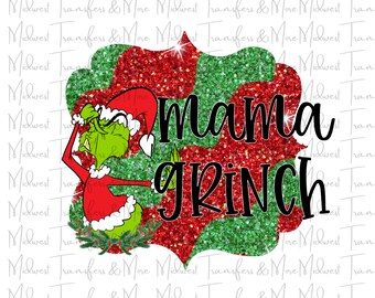 Download Mama Grinch Etsy
