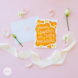 Funny Wedding Card: Joined Together in Holy Macaroni