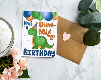 Have A Dino-mite Birthday | Dinosaur Theme Birthday Card | Kid Birthday | Cute | Boy Birthday - A2 Sized Greeting Card
