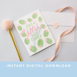 gewoon een oudere Tini Bit-verjaardagskaart, directe digitale download | Ouder worden | Cadeau voor vriend | Cadeau voor zus | Cadeau voor moeder | Grappige woordspeling