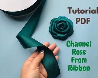 Tutorial CHANNEL ROSE Fabric ribbon FLOWER making, Without flowermaking tools, pdf e book, Silk Ribbon Floral Diy How to make