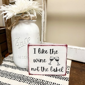 Schitts Creek sign wine sign funny Schitts Creek gift Schitt&#39;s Creek decor David Rose Schitt&#39;s Creek Art I like the wine not the label