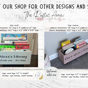 May include: Wooden book bins in two sizes, small and medium, with the text "Alexa's Library" and "Once upon a time". The small bin is 14" long, 7" wide, and 5.5" high. The medium bin is 18" long, 7" wide, and 5.5" high.