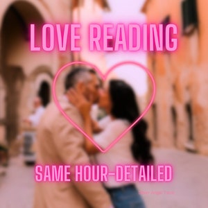 Detailed Love Reading-Same Hour