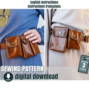 May include: A brown leather belt with two attached pouches and a third pouch, all with snap closures. The image includes the text "English instructions instructions françaises" and "SEWING PATTERN digital download". A tag reads "includes 3 models".