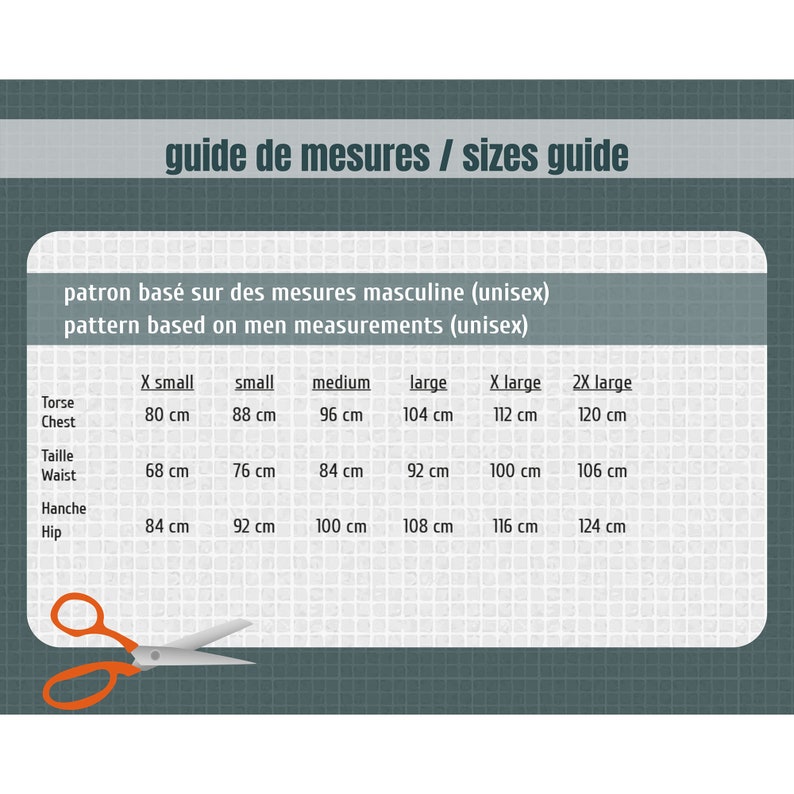 May include: A size guide with the text "guide de mesures / sizes guide" and "pattern based on men measurements (unisex)". The guide shows chest, waist, and hip measurements in centimeters for sizes X-small to 2X-large. A pair of orange scissors is in the lower left corner.