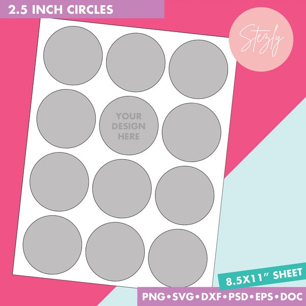 2.5 Inch Circle Template, Circles Template, Stickers Template, Design Template, Paper Size 8.5"x11", Psd, Png, Svg, Eps, Dxf, photoshop file
