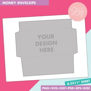 Pode incluir: Um modelo imprimível para um envelope de dinheiro. O modelo é projetado para caber em uma folha de papel de 21,6 x 27,9 cm. O modelo inclui um espaço para um design e o texto "YOUR DESIGN HERE".