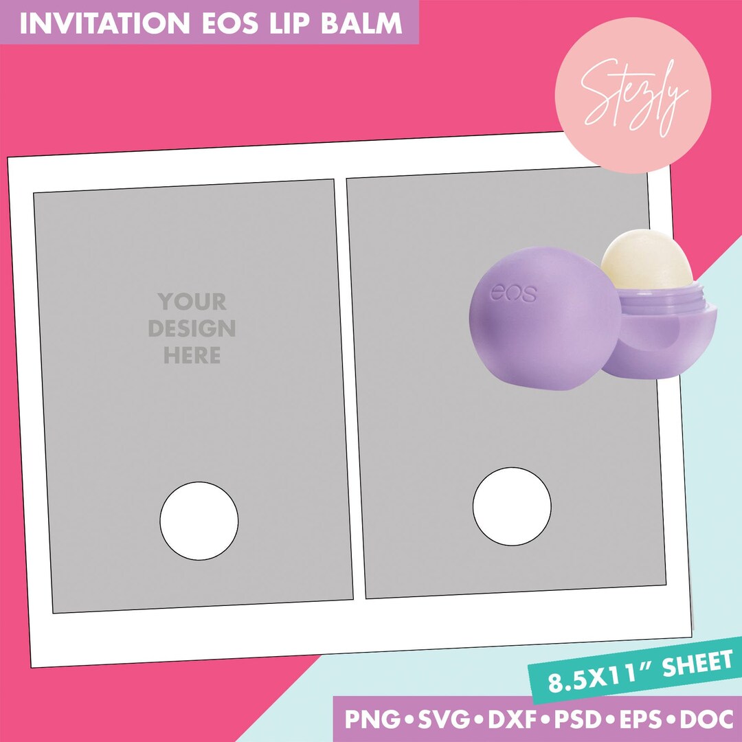 Eos Lip Balm Holder Invitation Template, Printable Eos Lip Balm ...