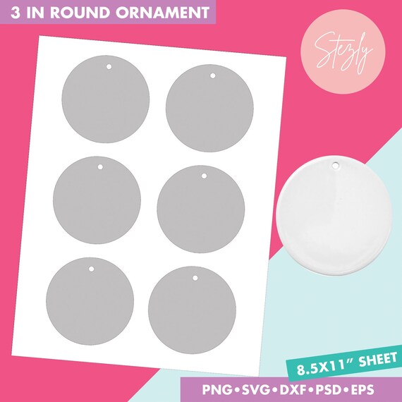 3inch Ornament Template, Circle Tag Template, Thank you Tag Template, Circle Tag template, Svg, Dxf, Png, Psd, Eps, 8.5"x11" sheet