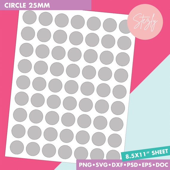 25 Mm Circle Template Circles Template Stickers Template - Etsy