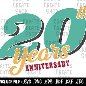 Aniversário de 20 anos SVG, vinte anos, arquivo de corte de feliz aniversário, arquivos SVG para Silhouette Cameo e Cricut Design, clipart para impressão