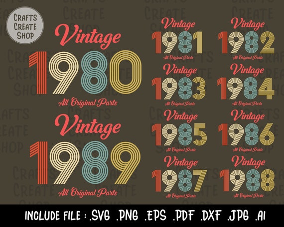 Download Bundle Vintage 1980-1989 original parts Birthday svg | Etsy