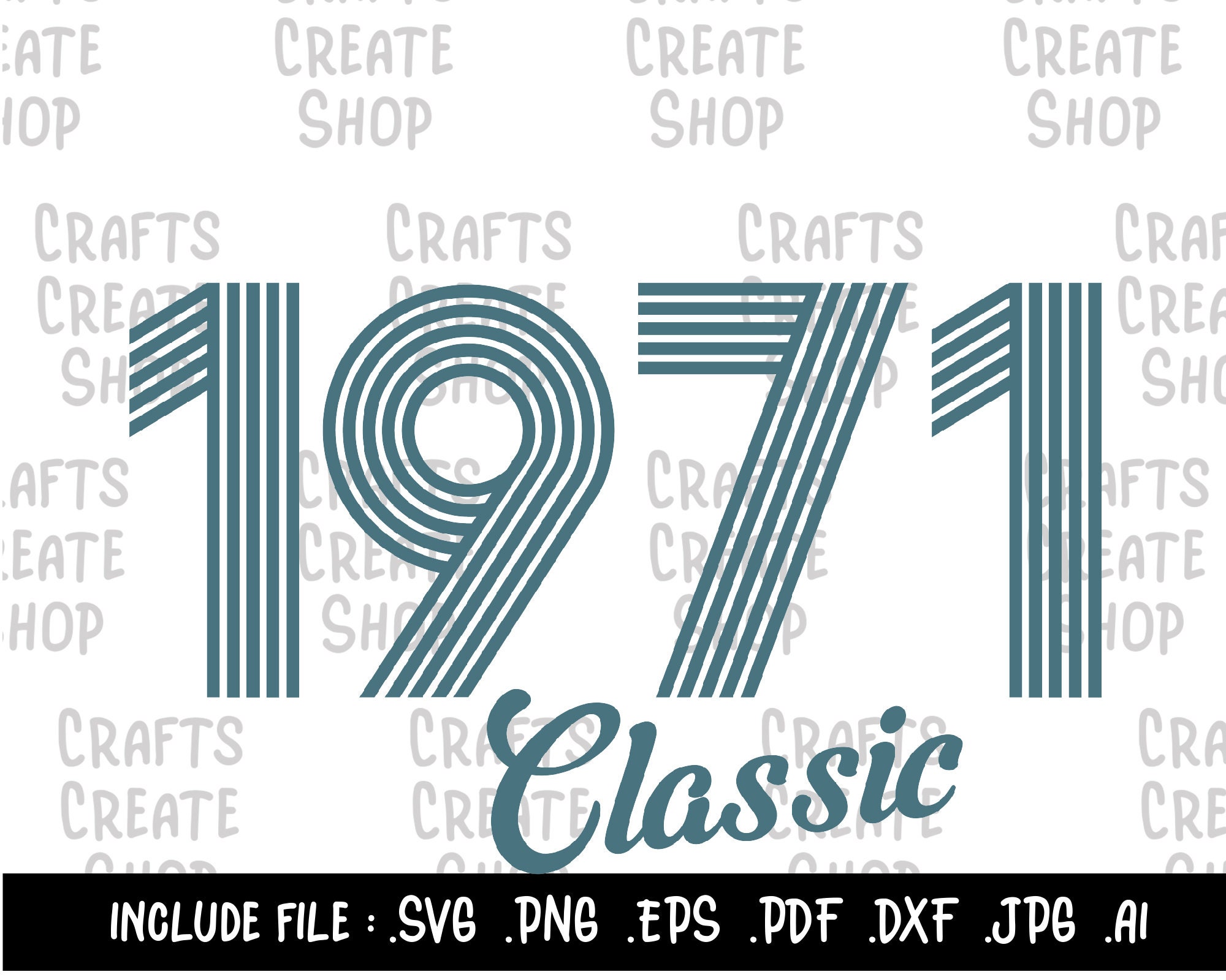 Classic 1971 SVG 1971 Birthday Svg Svg Birthday Year Svg ...