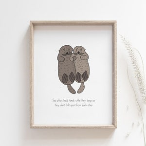 Otter holding hands print - Funny animal poster, Sea otters, Love, Family, Friendship, Inspirational quote, Home decor art, DIGITAL DOWNLOAD