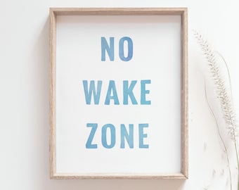 No wake zone print - Simple line inspirational quote poster, Minimalist surf poster, Beach house decor, Affirmations quotes, MAILED PRINT