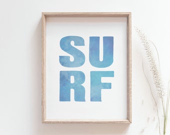 Impression de surf - Affiche de surf minimaliste, citation d'art de surf simple, décor de maison de plage, affiche de pépinière côtière, art mural nautique, MAILED PRINT