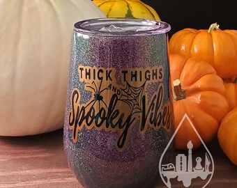 Thick Thighs And Spooky Vibes Custom Glitter Tumbler