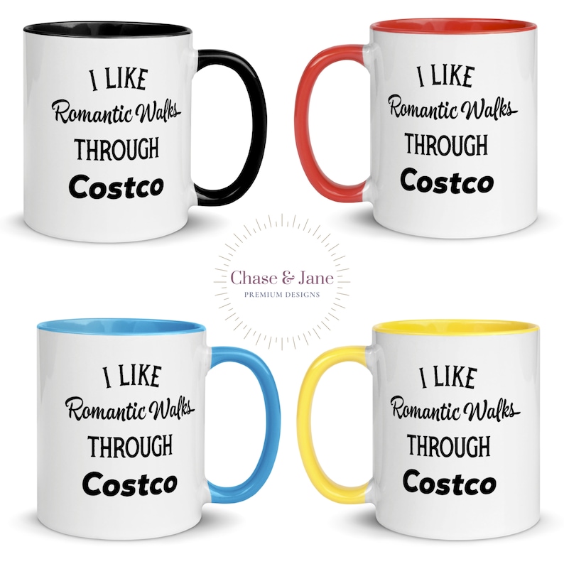 Costco Mug Funny Coffee Mug I Like Romantic Walks Through Etsy