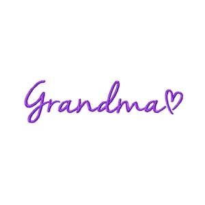 DIGITAL DOWNLOAD EMBROIDERY - Grandma with Heart Cursive - 4x4 5x7 7x5 Machine Embroidery Design File