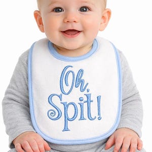 DIGITAL DOWNLOAD EMBROIDERY - Oh Spit - 4x4 and 5x7 Machine Embroidery Design File