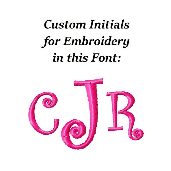 DIGITAL DOWNLOAD EMBROIDERY Design File - Custom Initials in Pictured Curlz Monogram Font - 4x4 and 5x7