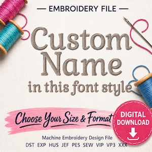 DIGITAL DOWNLOAD EMBROIDERY Design File - Custom Name in Pictured Gabriela Font - 4x4 and 5x7