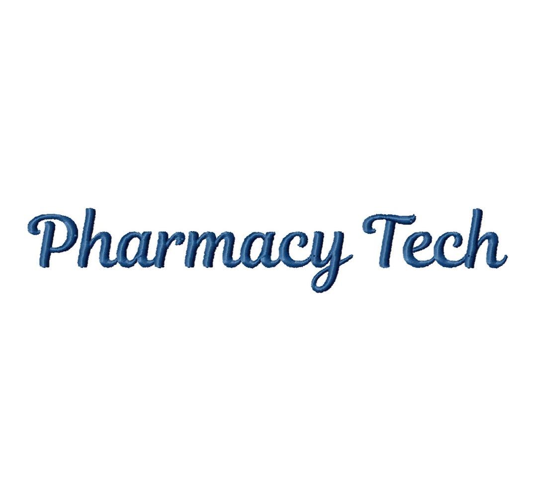 Pharmacy Tech Machine Embroidery Design - 4 Sizes (digital Download) - Etsy