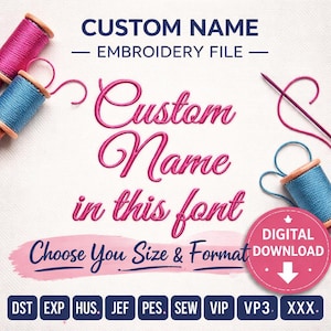 File di disegno per ricamo con nome personalizzato - Carattere corsivo Great Vibes (download digitale)