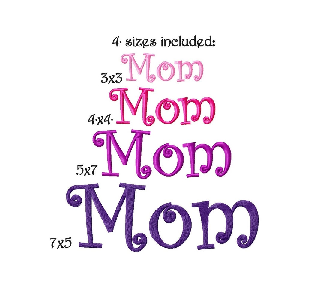 DIGITAL DOWNLOAD EMBROIDERY Mom in Curlz Font in 4 Sizes Etsy