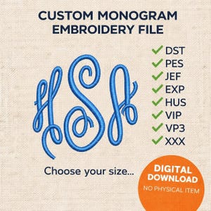 DIGITAL DOWNLOAD EMBROIDERY Design File - Custom Initials in Pictured Classic Monogram Font - 4x4 and 5x7